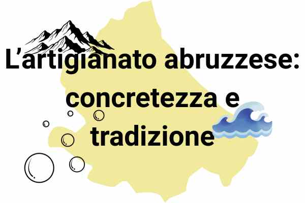Abruzzo. Terra forte e gentile.